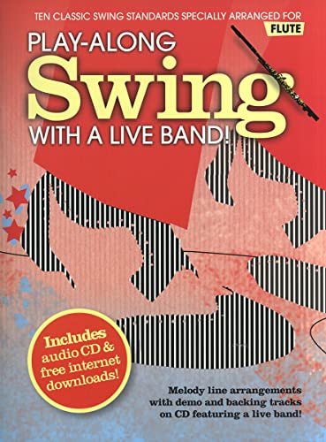9781849380980: Play-along swing with a live band! - flute +cd
