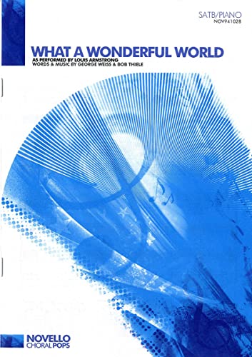 Imagen de archivo de What A Wonderful World (SATB/Piano) a la venta por Livre et Partition en Stock