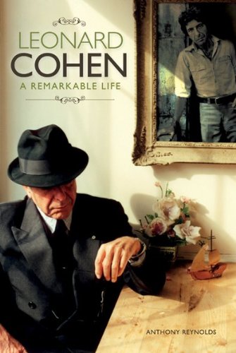 Stock image for The Remarkable Life of Leonard Cohen for sale by Better World Books