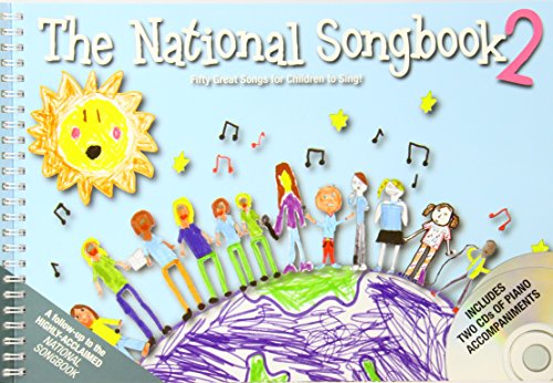 9781849381970: The National Songbook 2 - Fifty Great Songs For Children To Sing