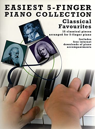 Imagen de archivo de Easiest 5-Finger Piano Collection Classical Favourites Pf: Classical Favor a la venta por WorldofBooks