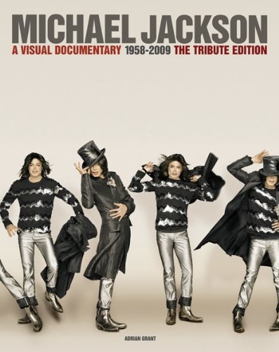 Stock image for Michael Jackson: A Visual Documentary the Official Tribute Edition for sale by Ergodebooks