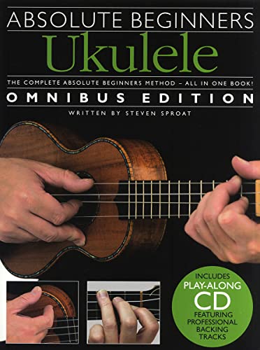 Beispielbild fr Absolute Beginners Ukulele Omnibus Edition (Books 1 And 2) Book + Cd zum Verkauf von AwesomeBooks
