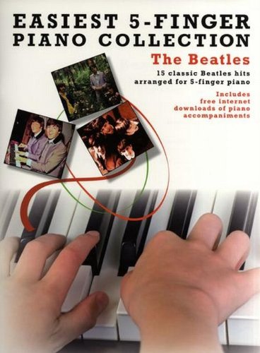 Beispielbild fr Beatles (Easiest 5 Finger Piano Collecn): The Beatles zum Verkauf von WorldofBooks