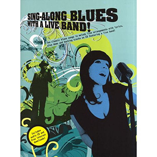 Imagen de archivo de Sing-Along Blues With A Live Band a la venta por Half Price Books Inc.