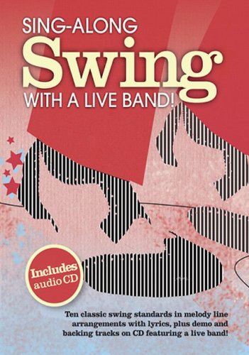 Beispielbild fr Sing-Along Swing Live Band Bk/Cd zum Verkauf von WorldofBooks