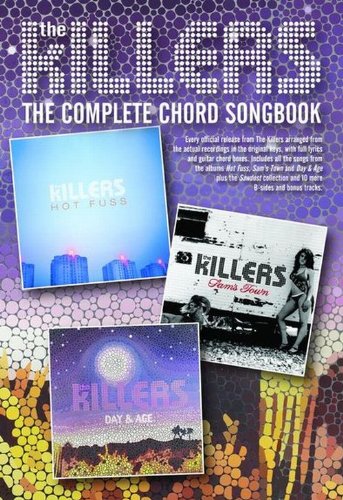 Stock image for The Killers Complete Chord Songbook Revised 2010 Edition: The Complete Chord Songbook for sale by WorldofBooks