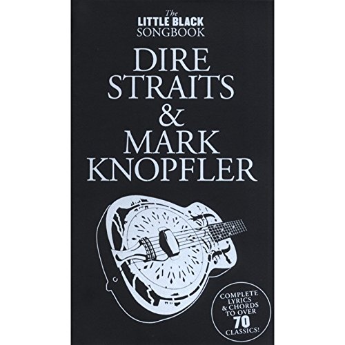 Beispielbild fr The Little Black Songbook: Dire Straits M.Knopfler zum Verkauf von WorldofBooks