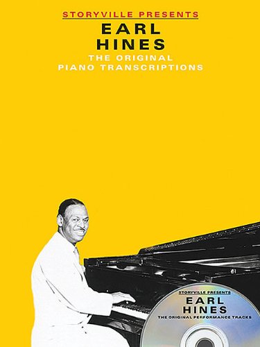 9781849384766: Storyville Presents Earl Hines: The Original Piano Transcriptions