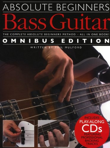 Beispielbild fr Absolute Beginners Bass Guitar Omnibus Edition (1&2) Book & 2Cd zum Verkauf von WorldofBooks