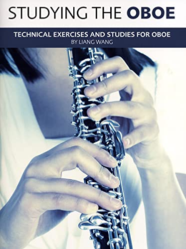 9781849385688: Studying the Oboe: Technical Exercises and Studies for Oboe