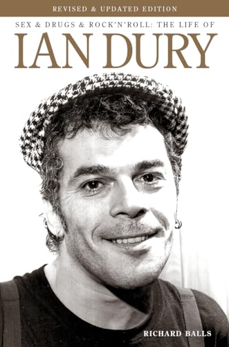 Stock image for Sex & Drugs & Rock 'N' Roll: The Life of Ian Dury for sale by WorldofBooks