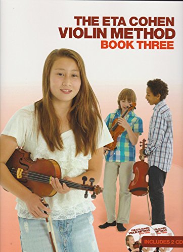 9781849387774: Eta Cohen: Violin Method Book 3 (Sixth Edition)