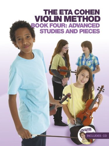 Stock image for Eta Cohen: Violin Method Book 4 (Sixth Edition) for sale by Monster Bookshop