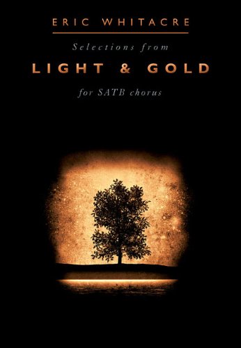 9781849388566: Eric whitacre: light and gold chant