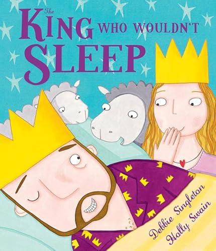 Beispielbild fr The King Who Wouldn't Sleep zum Verkauf von WorldofBooks