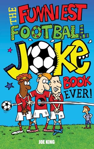 9781849391115: The Funniest Football Joke Book Ever!