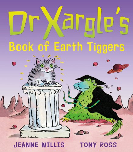 Beispielbild fr Dr Xargle's Book of Earth Tiggers zum Verkauf von SecondSale