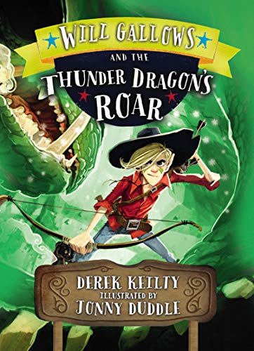 9781849393287: Will Gallows And The Thunder Dragon's Roar: Derek Keilty: 3