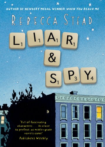 Beispielbild fr Liar and Spy. by Rebecca Stead zum Verkauf von ThriftBooks-Dallas