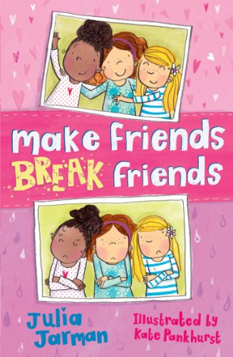 Beispielbild fr Make Friends, Break Friends (1) zum Verkauf von Reliant Bookstore