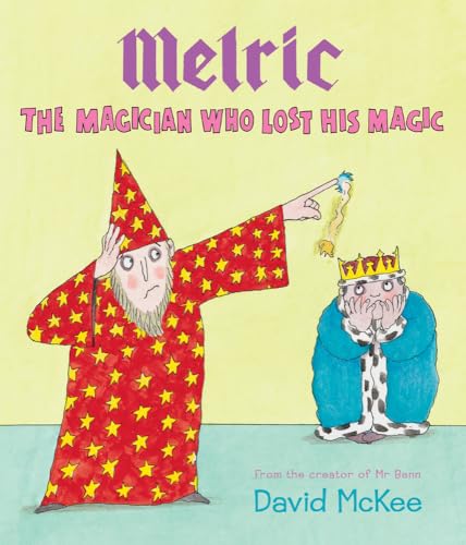 Melric the Magician Who Lost His Magic (9781849395250) by McKee, David