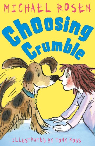 Imagen de archivo de Choosing Crumble (Rosen and Ross) a la venta por WorldofBooks