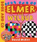 9781849395458: Elmer and Wilbur