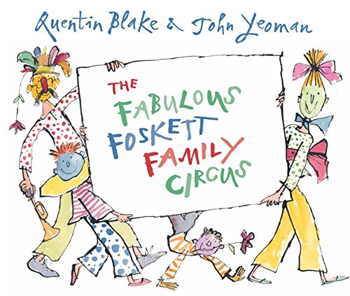 Beispielbild fr The Fabulous Foskett Family Circus zum Verkauf von Buchpark