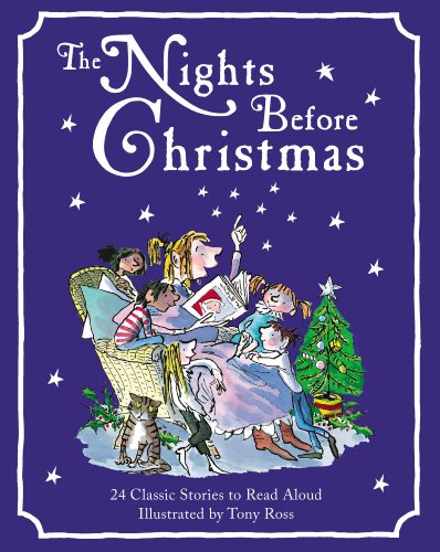 Beispielbild fr The Nights Before Christmas: 24 Classic Stories to Read Aloud zum Verkauf von ThriftBooks-Atlanta