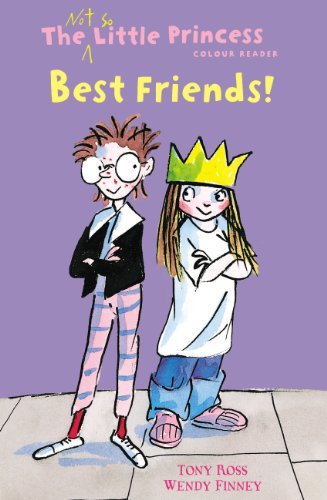 Beispielbild fr Best Friends! (The Not So Little Princess) zum Verkauf von WorldofBooks