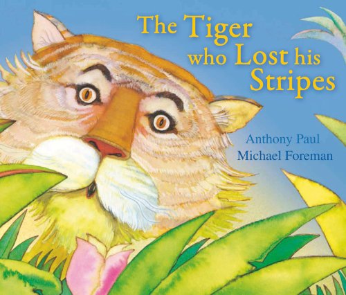 Stock image for The Tiger Who Lost His Stripes for sale by Goldstone Books