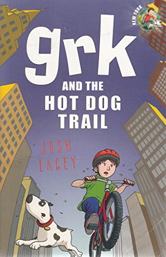 Stock image for Grk and the Hot Dog Trail (A Grk Book) for sale by WorldofBooks