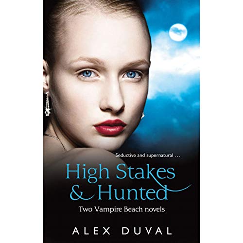 Stock image for Vampire Beach 2-in-1 Bind Up High Stakes & Hunted for sale by Once Upon A Time Books