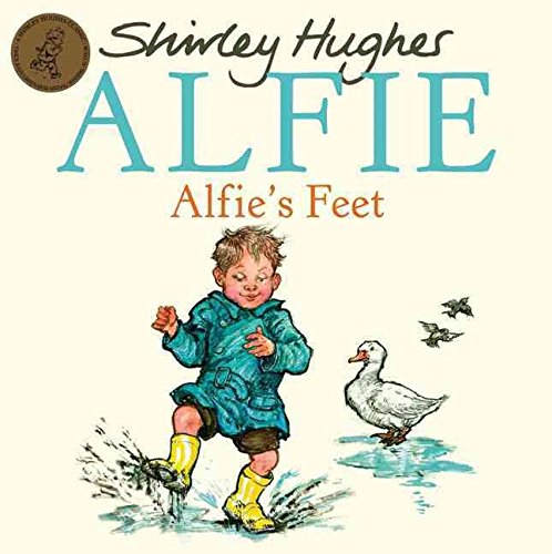 9781849410717: (Alfie's Feet) By Hughes, Shirley (Author) Paperback on (07 , 2009)