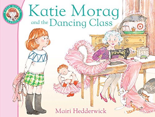 Beispielbild fr Katie Morag and the Dancing Class zum Verkauf von Better World Books