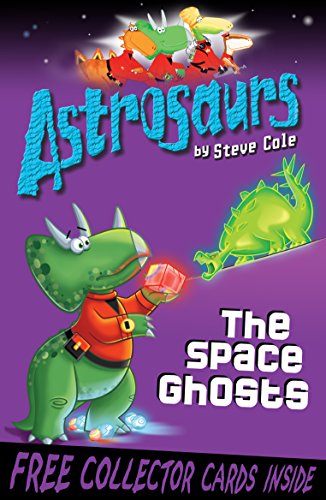 Beispielbild fr Astrosaurs 6: The Space Ghosts zum Verkauf von WorldofBooks