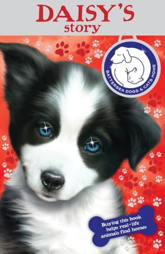 Beispielbild fr Battersea Dogs & Cats Home: Daisy's Story zum Verkauf von WorldofBooks