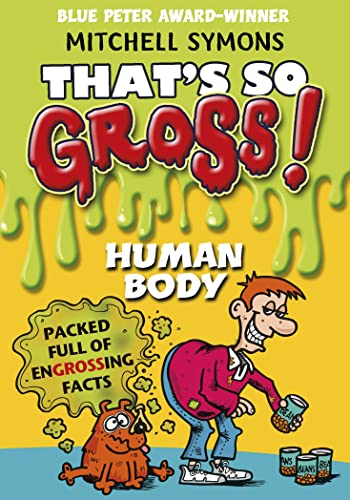 Beispielbild fr That's So Gross!: Human Body (That's So Gross!, 4) zum Verkauf von WorldofBooks