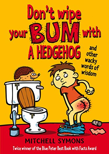 Imagen de archivo de Don't Wipe Your Bum With a Hedgehog a la venta por Blackwell's