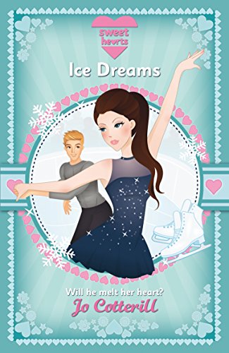 Imagen de archivo de Sweet Hearts: Ice Dreams a la venta por Goldstone Books