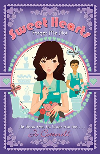 Beispielbild fr Sweet Hearts: Forget Me Not zum Verkauf von WorldofBooks