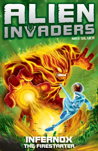 9781849412315: Alien Invaders 2: Infernox - The Fire Starter