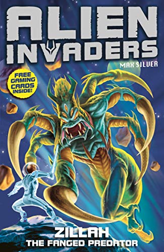 Imagen de archivo de Alien Invaders 3: Zillah - The Fanged Predator a la venta por WorldofBooks