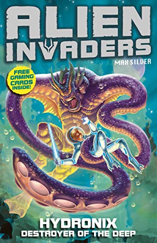 Stock image for Alien Invaders 4: Hydronix - Destroyer of the Deep for sale by Reuseabook