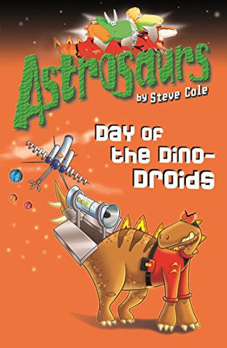 Beispielbild fr Astrosaurs 7: Day of the Dino-Droids zum Verkauf von ThriftBooks-Atlanta