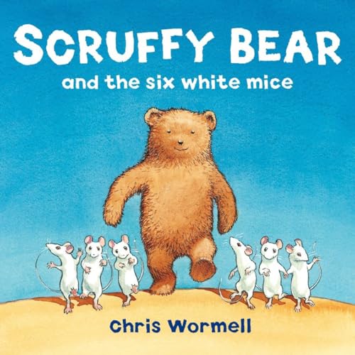 Beispielbild fr Scruffy Bear and the Six White Mice zum Verkauf von ThriftBooks-Dallas