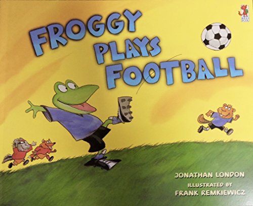 Beispielbild fr Froggy plays football zum Verkauf von AwesomeBooks