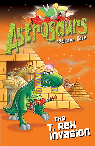 Stock image for Astrosaurs: the T Rex Invasion for sale by Goldstone Books