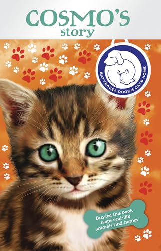 Beispielbild fr Battersea Dogs & Cats Home: Cosmo's Story zum Verkauf von WorldofBooks